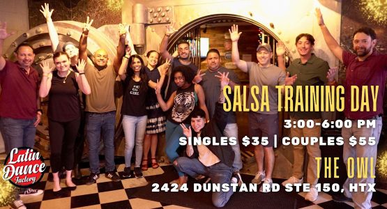 Salsa for Absolute Beginners. 3-hour Training Day. 10/09
